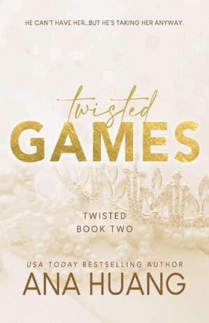 Twisted Games by Ana Huang